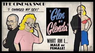 Glen or Glenda - The Cinema Snob