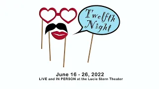 Twelfth Night at Palo Alto Players June 16-26, 2022