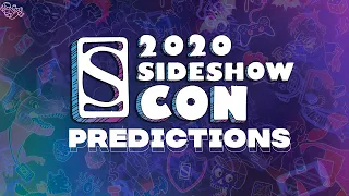 My Sideshow Con 2020 Predictions | Top 10 Statues