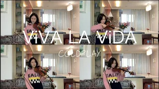 Coldplay - Viva La Vida (Violin Cover) acoustic instrumental