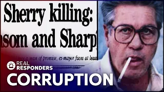 Corrupt Mayor Part Of Grand Conspiracy To Kill A Judge | The FBI Files | Real Responders