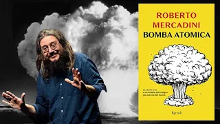 BOMBA ATOMICA - un libro per riflettere su scelte e conseguenze (di Roberto Mercadini)
