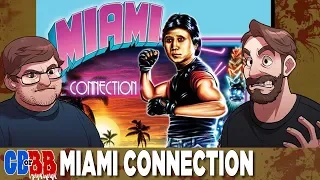 Miami Connection - Good Bad or Bad Bad #60