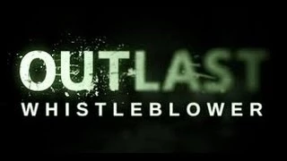 OutLast Whistleblower #1 Дедулька Мясничек