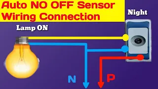 Light Auto On Off Day Night Sensor Wiring Connection || Auto on off light sensor circuit