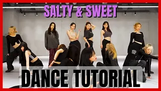 AESPA - "Salty & Sweet" Dance Practice Mirrored Tutorial (SLOWED)