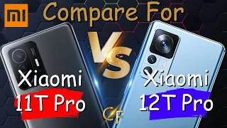 Xiaomi 11T Pro 5G VS Xiaomi 12T Pro 5G Comparison - Full Specifications