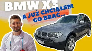 BMW X3 - a już chciałem kupować...