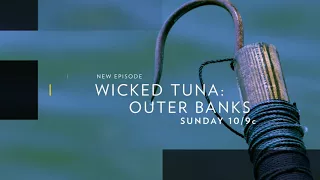 Wicked Tuna: Outer Banks - August 27 - 15 Sec Preview