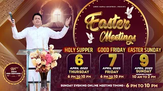 GET READY FOR EASTER MEETINGS ON 6TH, 7TH, AND 9TH APRIL 2023 || ANKUR NARULA MINISTRIES