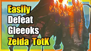 How To Easily Defeat Gleeoks: Zelda TotK