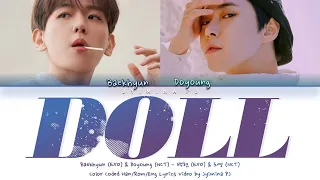 [Rewind : Blossom] Baekhyun (백현), Doyoung (도영) - 'Doll (인형)' Lyrics (Color Coded_Han_Rom_Eng)