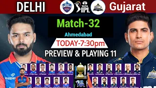 IPL 2024 Match-32 | Delhi Capitals Vs Gujarat Titans Details Playing 11 DC Vs GT IPL 2024 Ek Sports