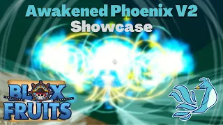 FULL Awakened Phoenix V2 Showcase + Combo | Blox Fruits