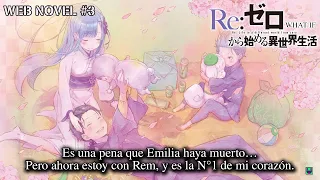 EXPLICACIÓN: ¿DE QUÉ TRATA EL WHAT IF DE RE ZERO REM? | WEB NOVEL | (PARTE 3) - RESUMEN - / Re Zero