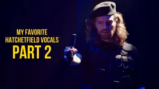 my favorite hatchetfield vocals: part two