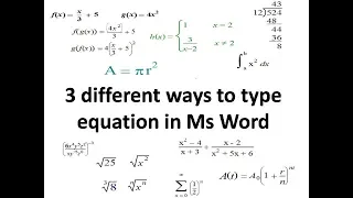 Ms Word tutorial on how to type / insert equation in Ms Word: Three different ways [2018]