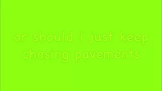 Chasing Pavements - Adele lyrics video