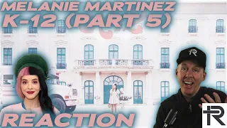 PSYCHOTHERAPIST REACTS to Melanie Martinez- K-12 The Film (Part 5)