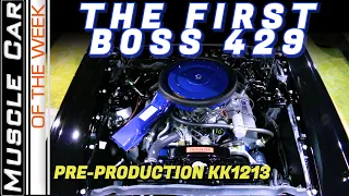 The First 1969 Ford Mustang Boss 429 - Muscle Car Of The Week Episode 360