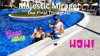 Punta Cana-Majestic Mirage, Elegance, & Colonial! Our Final Thoughts & COST! #puntacana