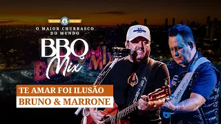 Bruno e Marrone - Te amar foi ilusão - BBQ Mix 2022 Goiânia