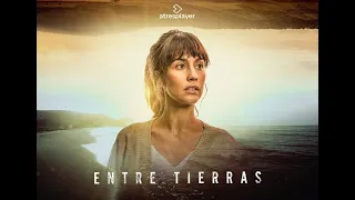 Trailer "Entre Tierras"