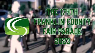 LIVE - The 2023 Franklin County Fair Parade - September 7, 2023