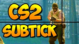 CS2 Subtick - My Experience with Counter Strike 2