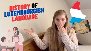 Where is Luxembourgish language coming from? History of Luxembourgish | Is it like German & French?