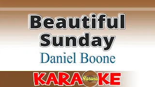 Beautiful Sunday - Daniel Boone (Karaoke)