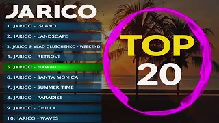 Top 20 Jarico Songs || Best Music Of Jarico || Jarico Music 2019 || 2021