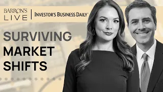 Investing Strategies For Rapidly Changing Market Conditions | Barron's Live: IBD