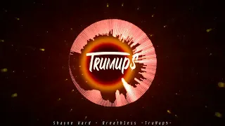 Shayne Ward - Breathless (TruMup$ Remix)