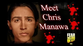 Fear The Walking Dead Season 1: Meet Chris Manawa