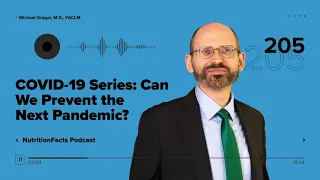 Podcast: COVID-19 Series: Can We Prevent the Next Pandemic?