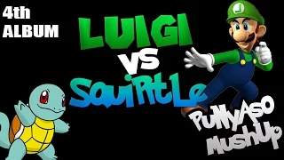 PUNYASO - Luigi VS Squirtle (Mashup)