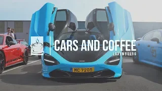 Cars and Coffee Luxembourg 2018 | Aftermovie