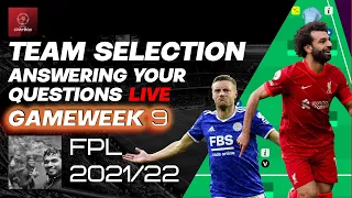 Gameweek 9 FPL Team Selection | Fantasy Premier League 2021/22
