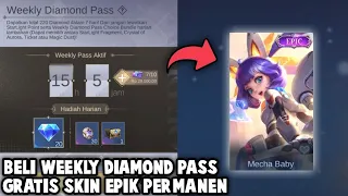 CARA BELI WEEKLY DIAMOND PASS GRATIS SKIN EPIK PERMANEN BEBAS PILIH ORIGINAL SERVER !!