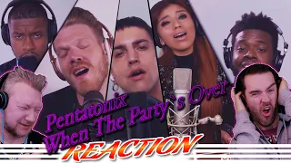 ''When The Party's Over'' - Pentatonix REACTION! (PTX)