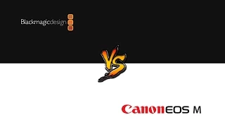 Blackmagic Pocket Cinema Camera vs Canon EOS M