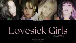 BLACKPINK (블랙핑크) - Lovesick Girls [Colour Coded Lyrics Han/Rom/Eng]