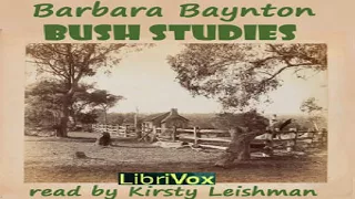 Bush Studies | Barbara Baynton | Short Stories | Talkingbook | English | 2/2