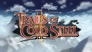 The Legend of Heroes: Trails of Cold Steel II - Opening