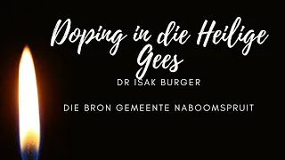 Dooping in Heilige Gees saam met Dr Isak Burger