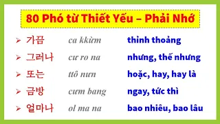 80 Phó Từ, 100 Động Từ Thiết Yếu Ai Học Tiếng Hàn Phải Nhớ Nhé | HQSR