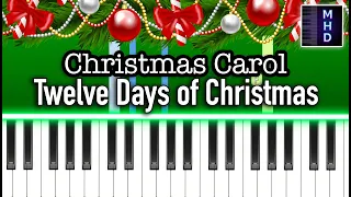 Twelve Days of Christmas - Christmas Carol Song - Piano Tutorial