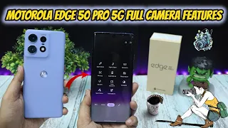 Motorola Edge 50 Pro 5G Full Camera Features 📸