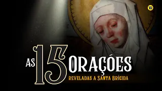 As 15 Orações de Santa Brígida